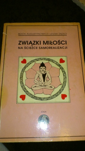 Związki miłości na ścieżce samorealizacji - Leszek Żądło, Beata Augustynowicz