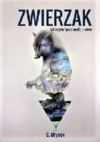 Zwierzak. Jak często faceci myślą o seksie - G. Mlynek