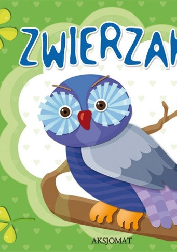 Zwierzaki. Część 3 - praca zbiorowa