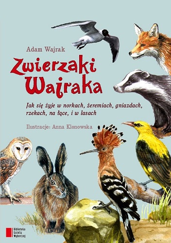 Zwierzaki Wajraka - Adam Wajrak