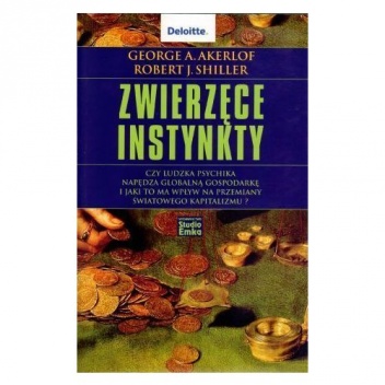 Zwierzęce instynkty - Robert J. Shiller, George A. Akerlof