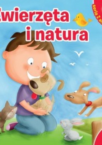 Zwierzęta i natura - Emanuela Signorini, Carla Malerba