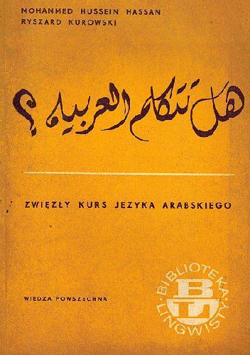 Zwięzły kurs języka arabskiego - Mohammed Hussein Hassan, Ryszard Kurowski