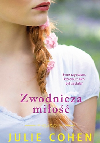 Zwodnicza miłość - Julie Cohen