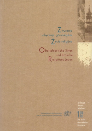 Zwyczaje i obyczaje górnośląskie. Życie religijne