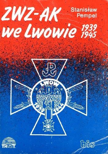 ZWZ-AK we Lwowie 1939-1945 - Stanisław Pempel