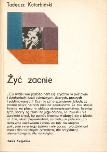 Żyć zacnie - Tadeusz Kotarbiński