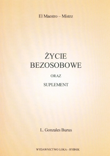 Życie bezosobowe oraz suplement - El Maestro