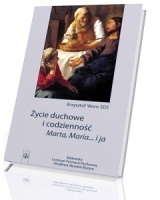 Życie duchowe i codzienność - Krzysztof Wons SDS