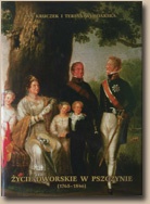 Życie dworskie w Pszczynie (1765-1846) - Jan Kruczek, Teresa Włodarska