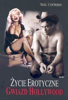 Życie erotyczne gwiazd Hollywood - Nigel Cawthorne