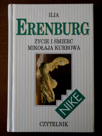 Życie i śmierć Mikołaja Kurbowa - Ilja Erenburg