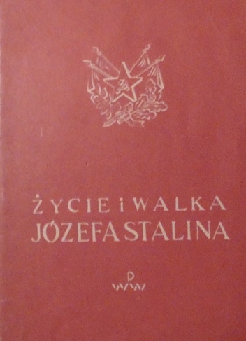 Życie i walka Józefa Stalina - autor nieznany