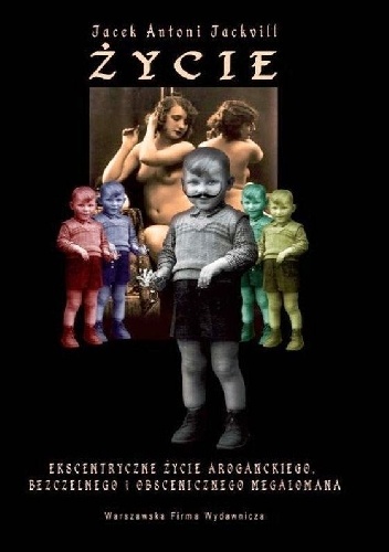 Życie - Jacek Antoni Jackvill