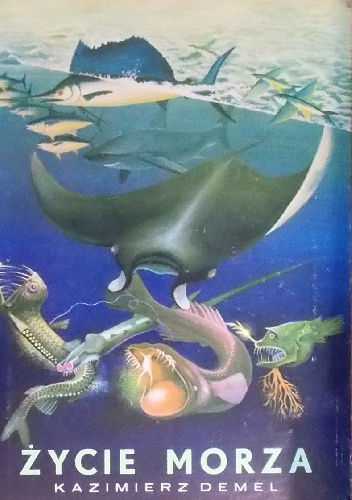 Życie morza - Kazimierz Demel