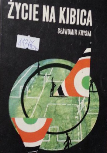 Życie na kibica - Sławomir Kryska
