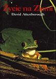 Życie na ziemi - David Attenborough