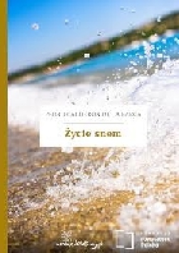 Życie snem - Pedro Calderón de la Barca