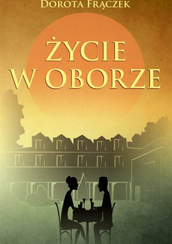 Życie w oborze - Dorota Frączek