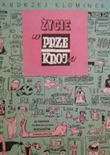 Życie w przekroju - Andrzej Klominek