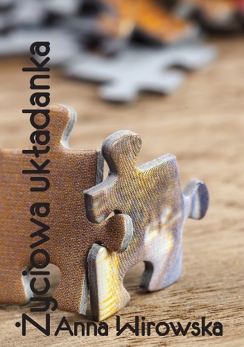 Życiowa układanka - Anna Wirowska