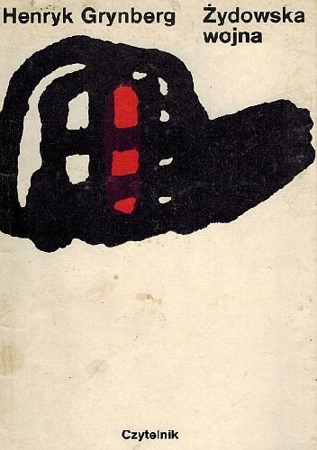 Żydowska wojna - Henryk Grynberg