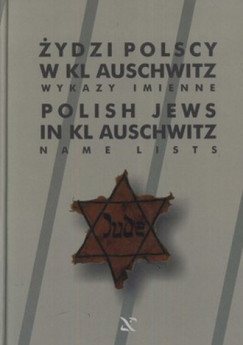 Żydzi Polscy w KL Auschwitz. Wykazy imienne - Stanisław Mączka