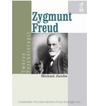 Zygmunt Freud. Biografia - Michael Jacobs