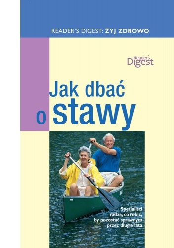 Żyj Zdrowo - Jak Dbać o Stawy