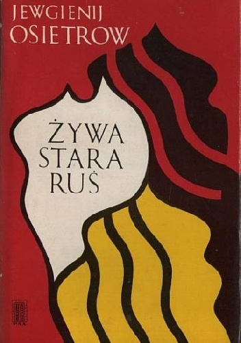 Żywa stara Ruś - Jewgienij Osietrow