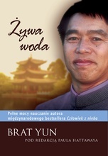 Żywa Woda - Brat Yun