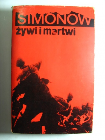 Żywi i martwi - Konstanty Simonow