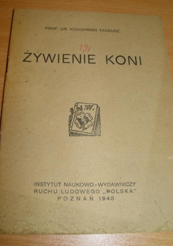 Żywienie koni - Tadeusz Konopiński