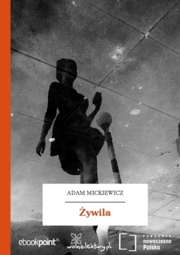 Żywila - Adam Mickiewicz