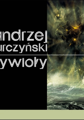 Żywioły - Andrzej Turczyński