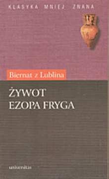 Żywot Ezopa Fryga - Biernat z Lublina