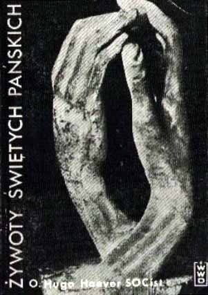 Żywoty Świętych Pańskich - O.Hugo Hoever