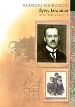 Żywy Lewiatan. Wspomnienia - Andrzej Wierzbicki