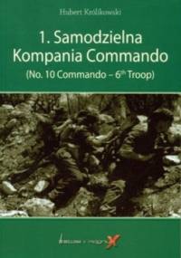 1. Samodzielna Kompania Commando - Hubert Królikowski