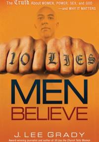 10 Lies Men Believe - J.Lee Grady