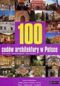 100 cudów architektury w Polsce