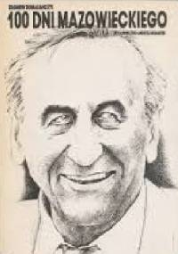 100 dni Mazowieckiego - Zbigniew Domarańczyk