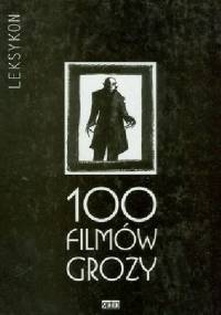 100 filmów grozy: leksykon - Andrzej Pitrus
