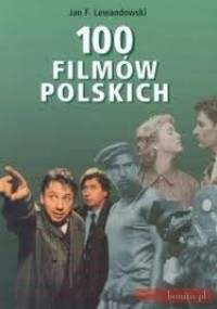 100 filmów polskich - Jan Franciszek Lewandowski
