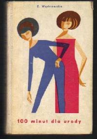 100 minut dla urody - Zofia Wędrowska