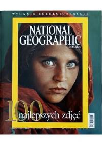 100 najlepszych zdjęć. National Geographic - praca zbiorowa