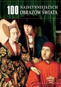 100 najsłynniejszych obrazów świata