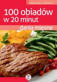 100 obiadów w 20 minut. Dania mięsne - Magdalena Kudzia