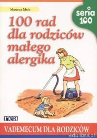100 rad dla rodziców małego alergika - Marzena Mróz