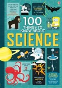 100 things to know about science - praca zbiorowa